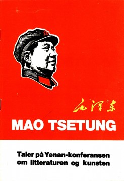 Mao Tsetung: Taler på Yenan-konferansen om litteraturen og kunsten