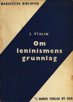 Josef Stalin: Om leninismens grunnlag