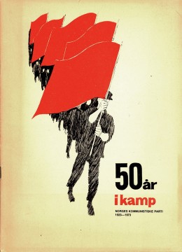 Diverse forfattere: 50 år i kamp - Norges Kommunistiske Parti 1923-1973