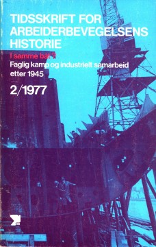 Tidsskrift for arbeiderbevegelsens historie - nr. 2 1977