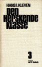 Hans I. Kleven: Den herskende klasse - Bind I-III thumbnail
