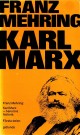 Franz Mehring: Karl Marx - Hans livs historia - Bind I-II thumbnail