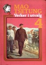 Mao Tsetung: Verker i utvalg - Bind I-V thumbnail