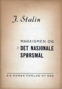 Josef Stalin: Marxismen og det nasjonale spørsmål