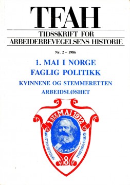 Tidsskrift for arbeiderbevegelsens historie - nr. 2 1986