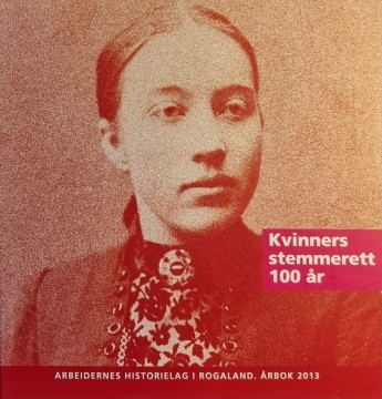 Egil Larsen (red): Kvinners stemmerett 100 år