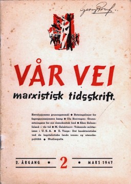 Haavard Langseth (red): Vår Vei - Marxistisk tidsskrift #2 mars 1947