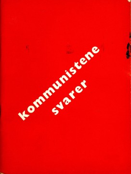 Diverse forfattere: Kommunistene svarer