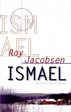 Roy Jacobsen: Ismael