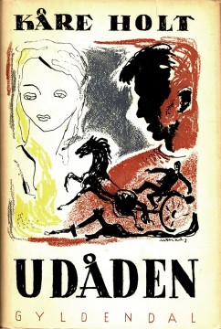 Kåre Holt: Udåden