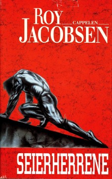 Roy Jacobsen: Seierherrene