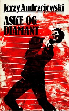Jerzy Andrzejewski: Aske og diamant