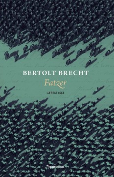 Bertolt Brecht: Fatzer