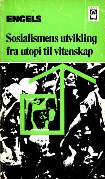 Friedrich Engels: Sosialismens utvikling fra utopi til vitenskap