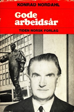 Konrad Nordahl: Gode arbeidsår