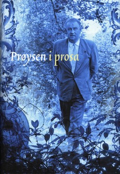 Elin Prøysen (red): Prøysen i prosa