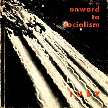 Diverse forfattere: Onward to Socialism