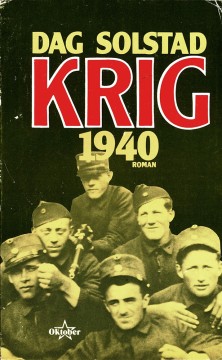 Dag Solstad: Krig. 1940