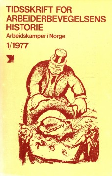 Tidsskrift for arbeiderbevegelsens historie - nr. 1 1977