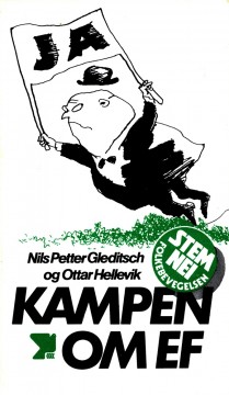 Nils Petter Gleditsch, Ottar Hellevik: Kampen om EF
