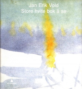 Jan Erik Vold: Store hvite bok å se