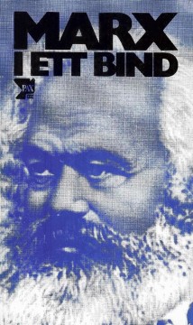 Karl Marx: Marx i ett bind
