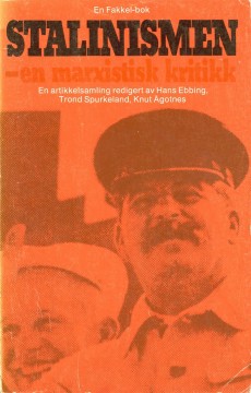 Diverse forfattere: Stalinismen - En marxistisk kritikk