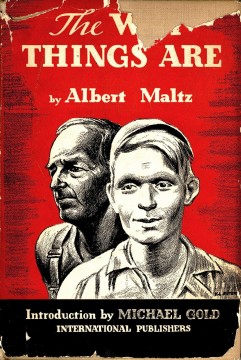 Albert Maltz: The Way Things Are