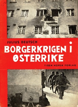 Julius Deutsch: Borgerkrigen i Østerrike