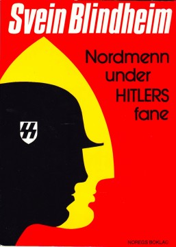 Svein Blindheim: Nordmenn under Hitlers fane