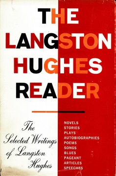 Langston Hughes: The Langston Hughes Reader