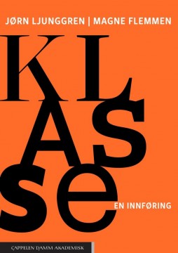 Magne Flemmen, Jørn Ljunggren: Klasse - En innføring