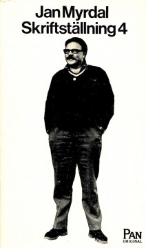 Jan Myrdal: Skriftställning 4