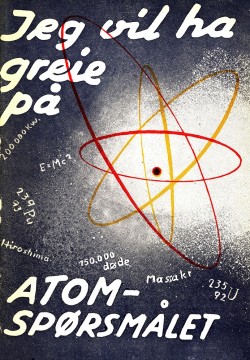 Diverse forfattere: Jeg vil ha greie på atom-spørsmålet