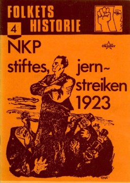 Folkets historie #4: NKP stiftes - Jernstreiken 1923