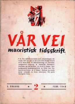 Haavard Langseth (red): Vår Vei - Marxistisk tidsskrift #2 februar 1948