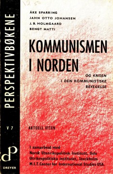 Diverse forfattere: Kommunismen i norden og krisen i den kommunistiske bevegelse