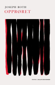 Joseph Roth: Opprøret