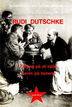 Rudi Dutschke: Forsøg på at stille Lenin på benene
