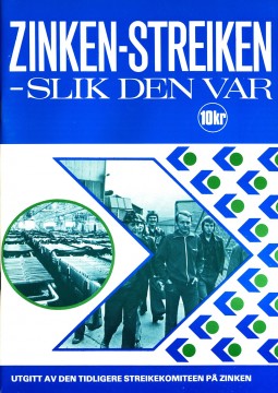 Diverse forfattere: Zinken-streiken – slik den var