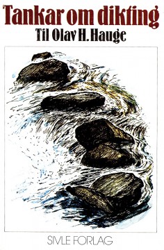 Diverse forfattere: Tankar om dikting - Til Olav H. Hauge