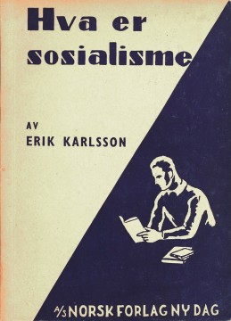 Erik Karlsson: Hva er sosialisme