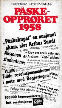 Fredrik Hoffmann: Påskeopprøret 1958
