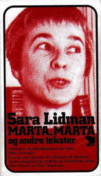Sara Lidman: Marta, Marta og andre tekster