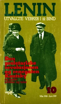 Lenin: Den proletariske revolusjonen og renegaten Kautsky og andre artiklar og talar