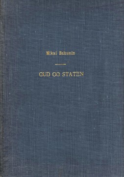 Mikal Bakunin: Gud og staten