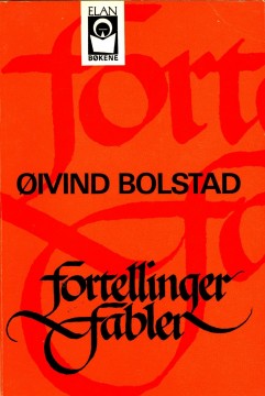 Øyvind Bolstad: Fortellinger og fabler