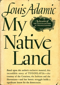 Louis Adamic: My Native Land