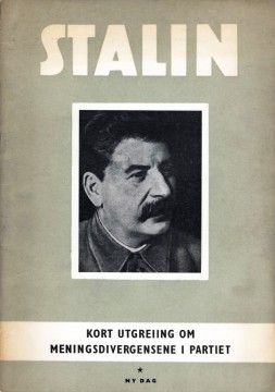 Josef Stalin: Kort utgreiing om meningsdivergensene i partiet