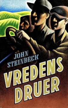 John Steinbeck: Vredens druer
